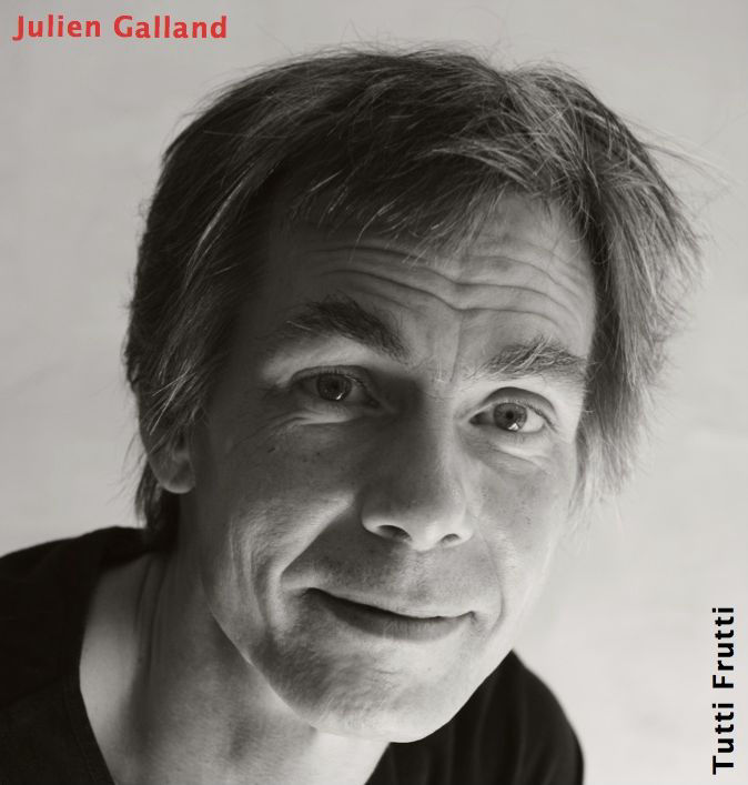 Tutti Frutti - Julien Galland